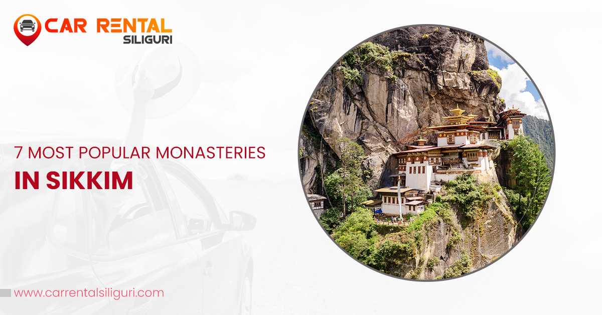 7 MOST POPULAR MONASTERIES IN SIKKIM